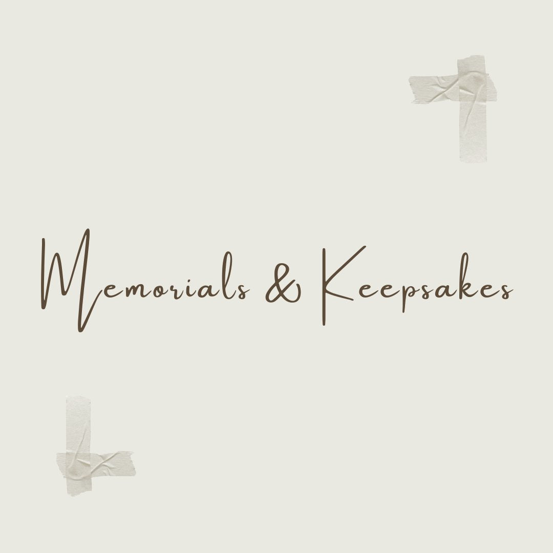 Memorials & Keepsakes